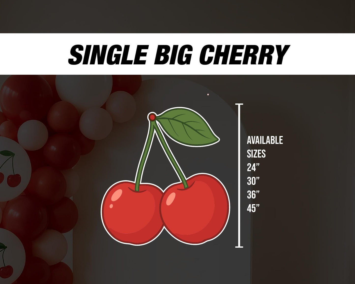 BIG Cherry cutouts, prop decoration Babyshower Cherry Sweet One, cherry on top themed Birthday Party Decor, baby shower, yard lawn sign - EzCutoutz