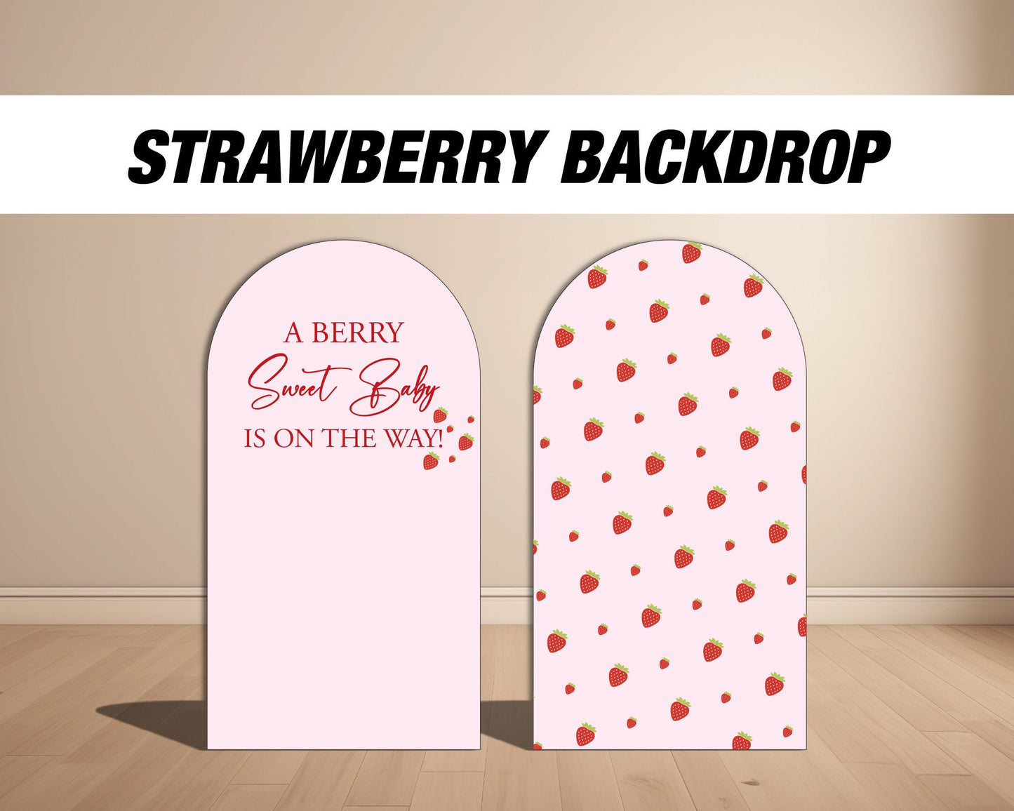 Strawberry Arch Backdrop, with stands, Babyshower Strawberry themed Birthday Party Decor, baby shower, birthday party, party prop stands - EzCutoutz