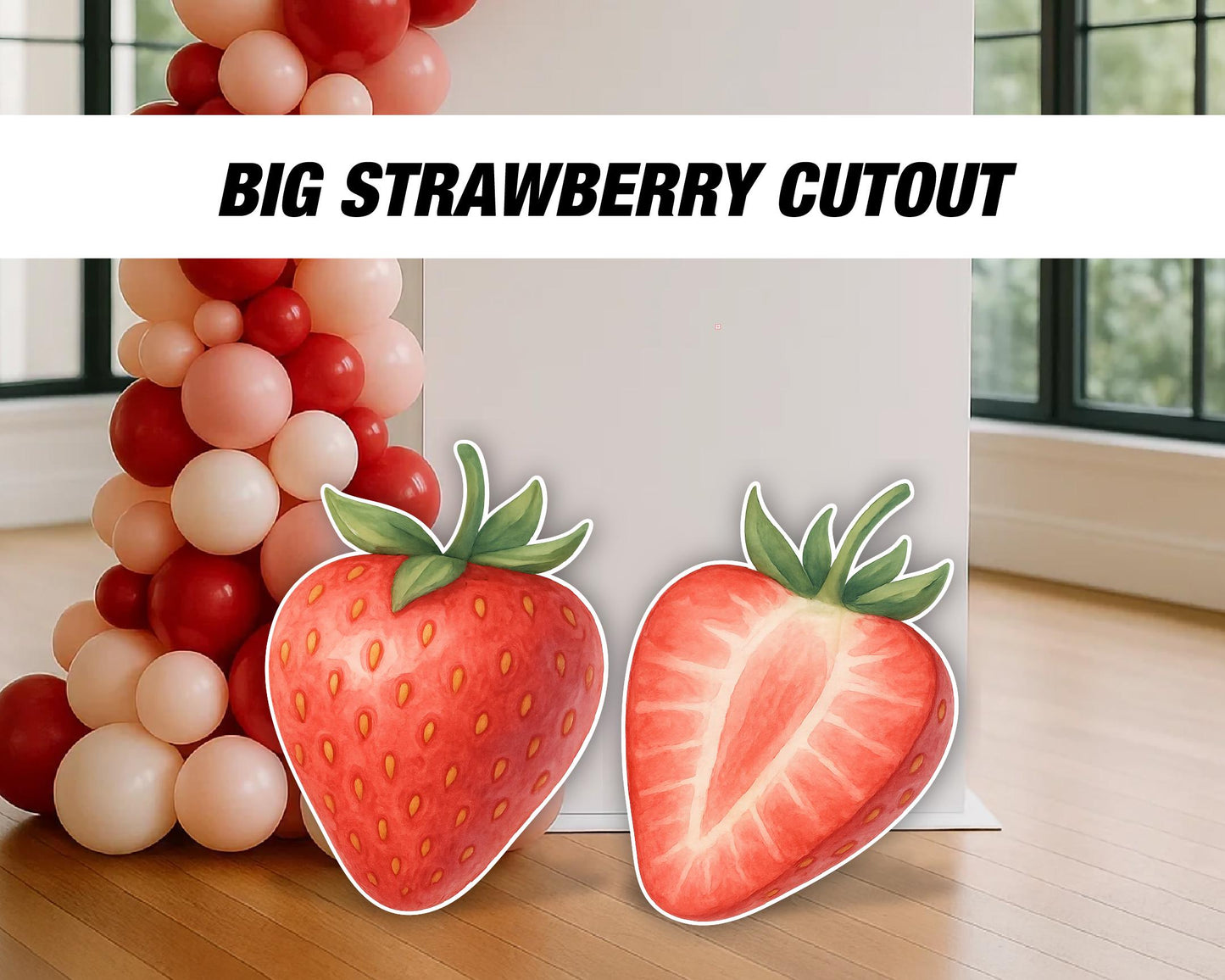 BIG Strawberry cutouts, prop decoration Babyshower berry Sweet One, strawberry themed Birthday Party Decor, first birthday, yard lawn sign - EzCutoutz